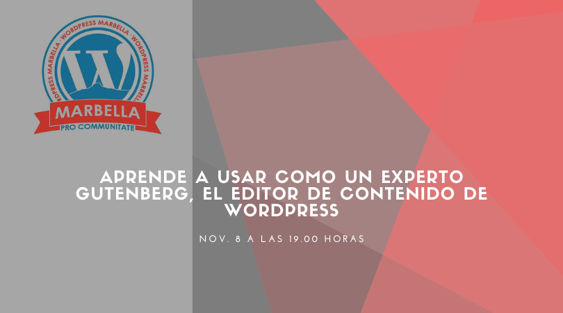 Aprende a usar como un experto Gutenberg, el editor de contenido de WordPress Aprende a usar como un experto Gutenberg, el editor de contenido de WordPress