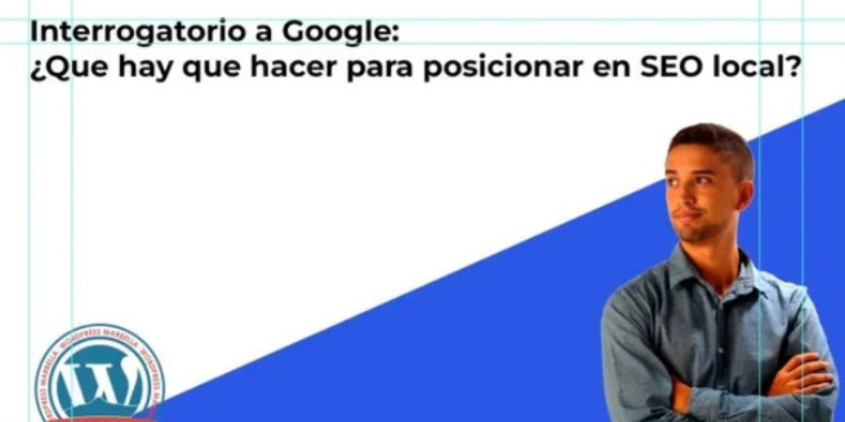 ¿Qué hay que hacer para posicionar en SEO local? ¿Qué hay que hacer para posicionar en SEO local?